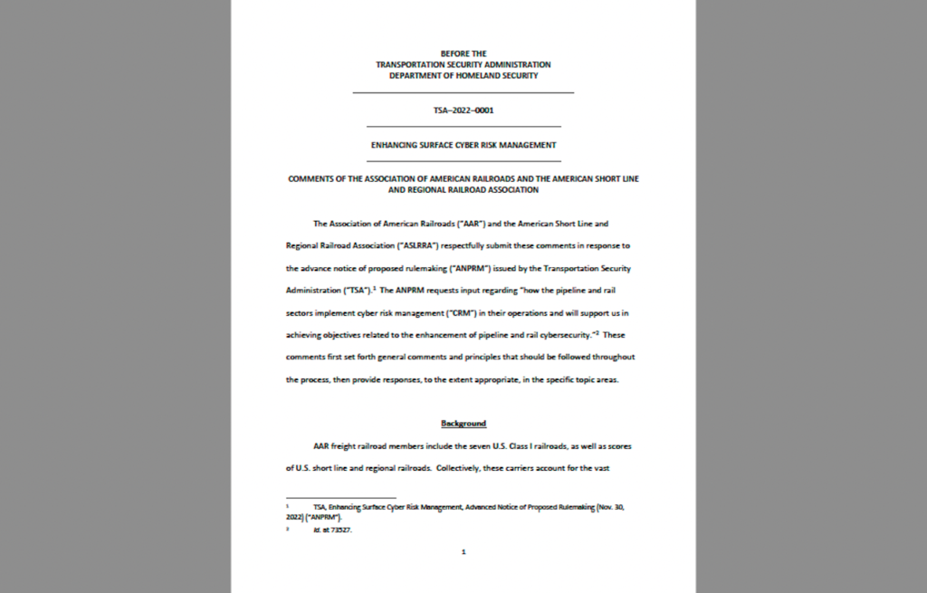 "TSA should clearly articulate any problem with cyber risk it believes exists prior to resorting to regulation," AAR and ASLRRA wrote to the agency on Feb. 1.