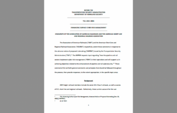 "TSA should clearly articulate any problem with cyber risk it believes exists prior to resorting to regulation," AAR and ASLRRA wrote to the agency on Feb. 1.